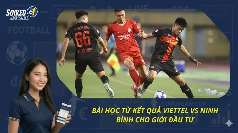Những bài học về nhận định kèo được đúc kết
